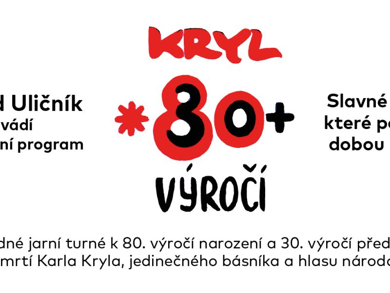 Karel Kryl *80 + 30 VÝROČÍ 