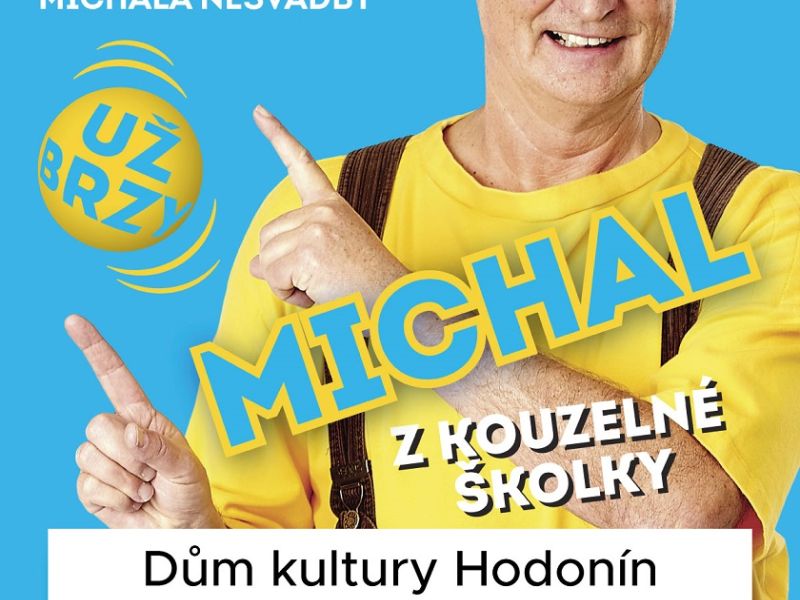 Michal je pajdulák
