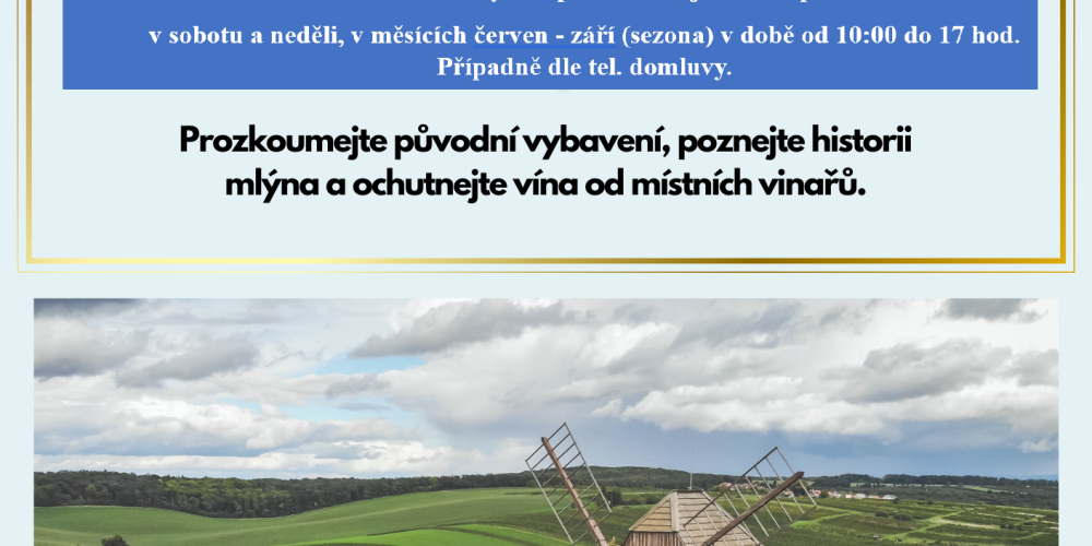 Prohlídky Větrného mlýna 