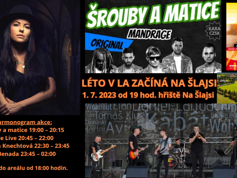 Léto v LA začíná Na Šlajsi