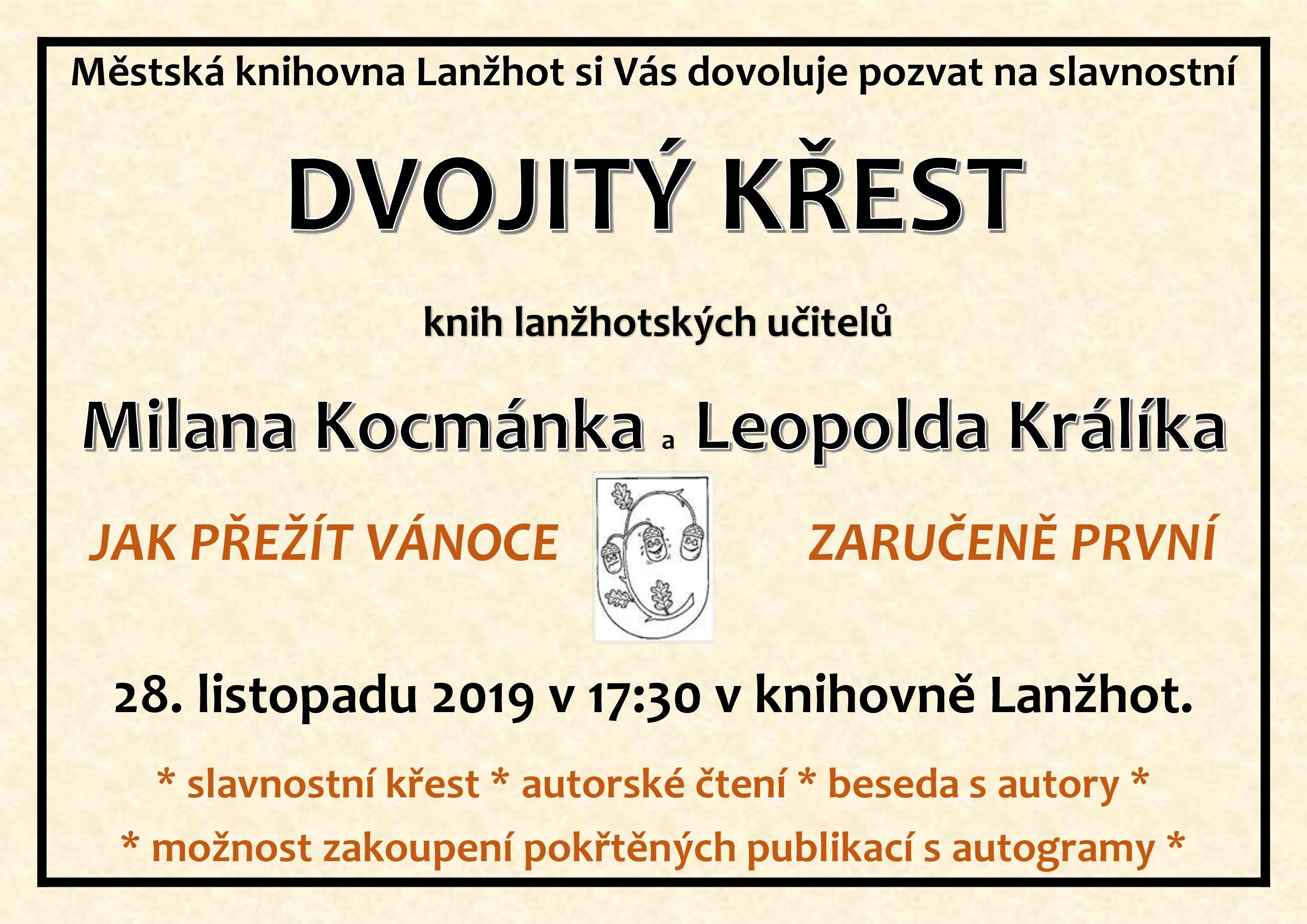 DVOJITÝ KŘEST KNIH LANŽHOTSKÝCH UČITELŮ: M.KOCMÁNEK a L.KRÁLÍK