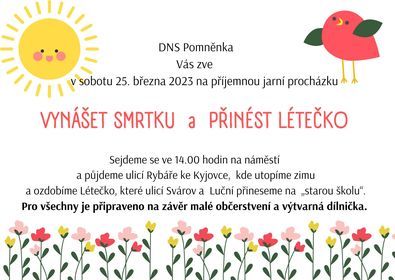 Vynášet smrtku a přinést létečko