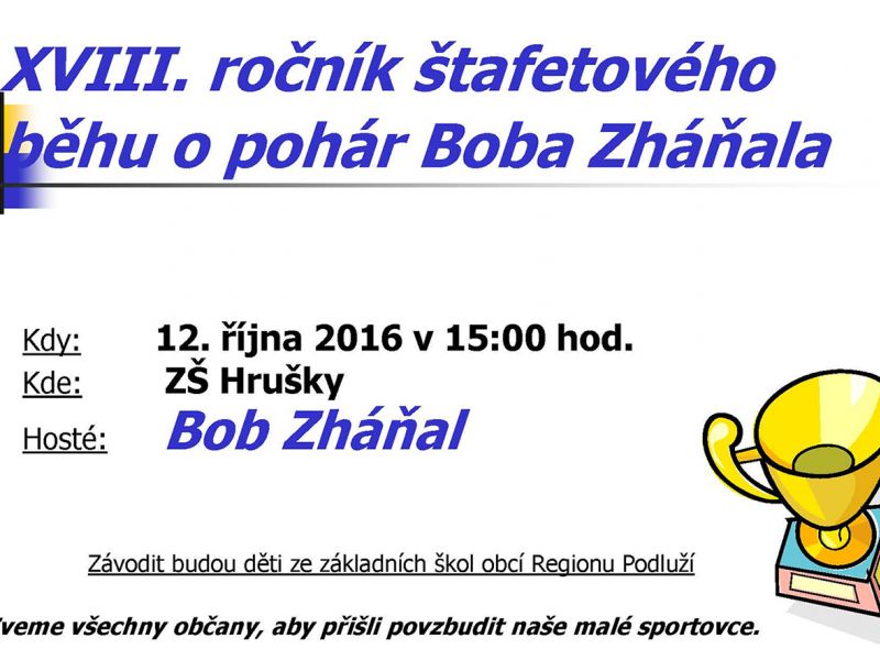 Štafetový běh o pohár Boba Zháňala v Hruškách