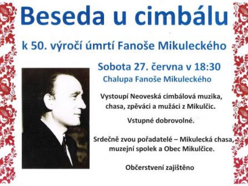 Beseda u cimbálu k 50. výročí úmrtí Fanoše Mikuleckého