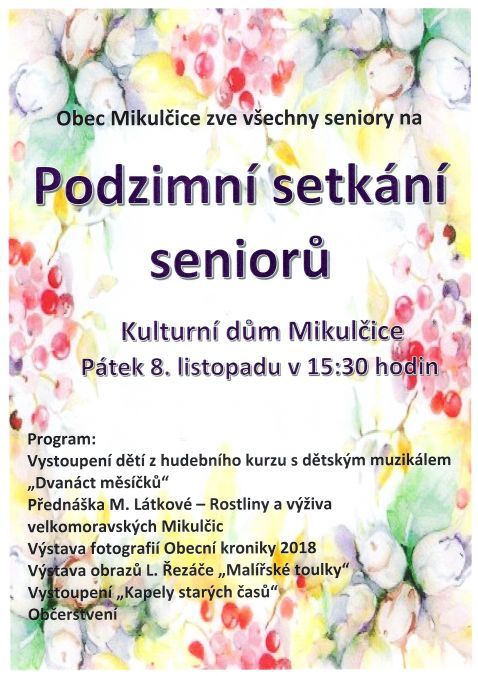 PODZIMNÍ SETKÁNÍ SENIORŮ V MIKULČICÍCH