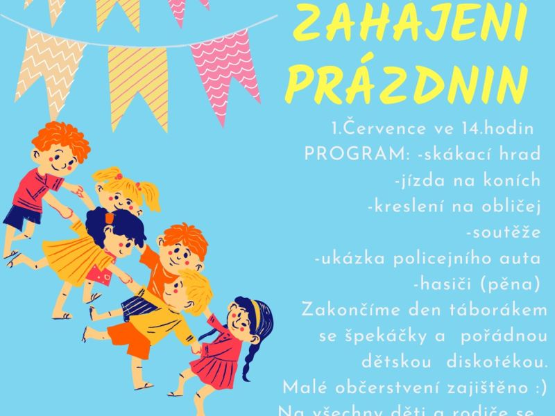 Zahájení prázdnin v Novém Poddvorově