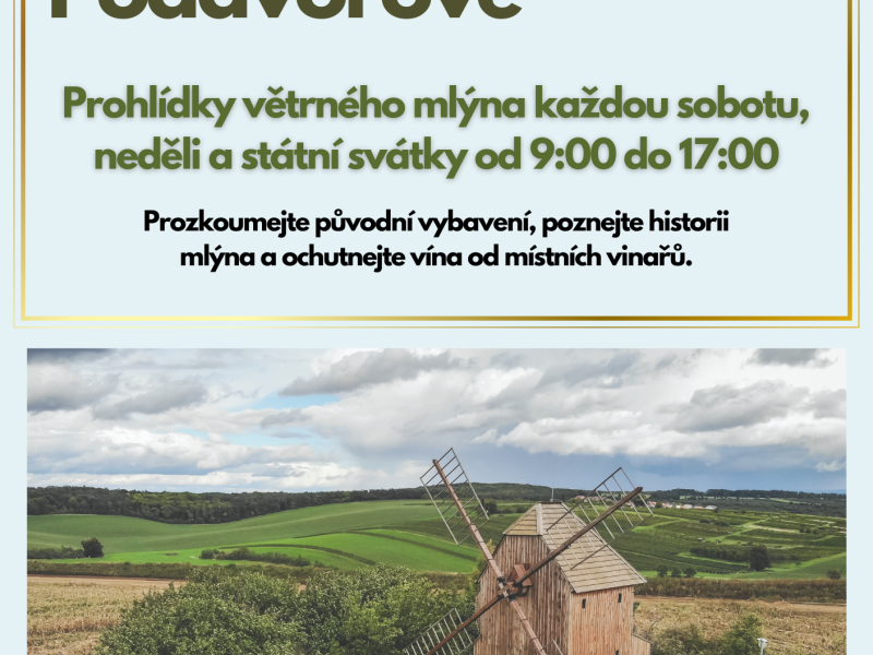 Prohlídky Větrného mlýna ve Starém Poddvorově