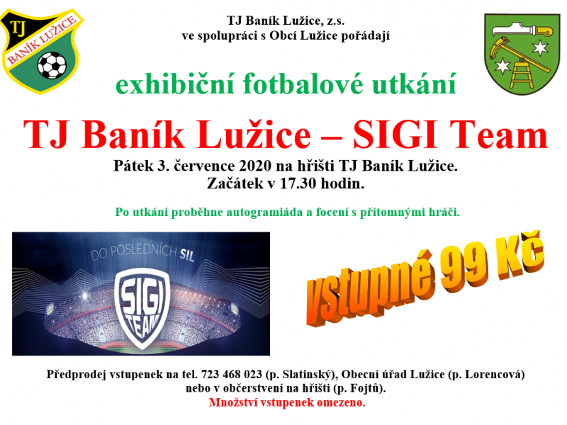 TJ Baník Lužice - SIGI Team exhibiční fotbalové utkání