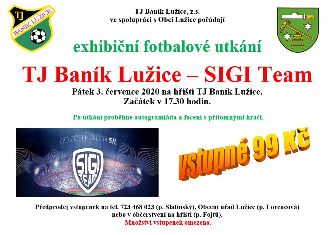TJ Baník Lužice - SIGI Team exhibiční fotbalové utkání