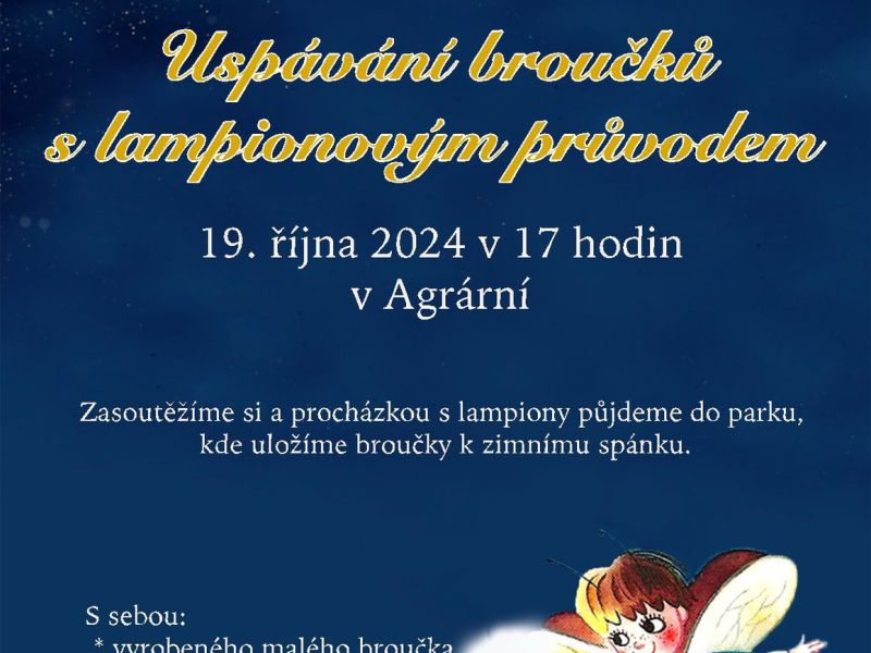 Uspávání broučků s lampionovým průvodem