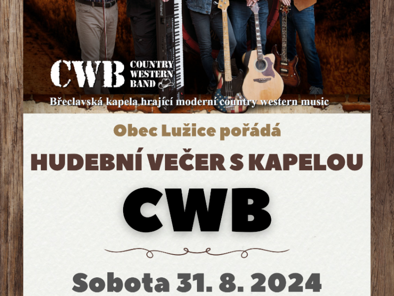 Hudební večer s kapelou CWB v Lužicích