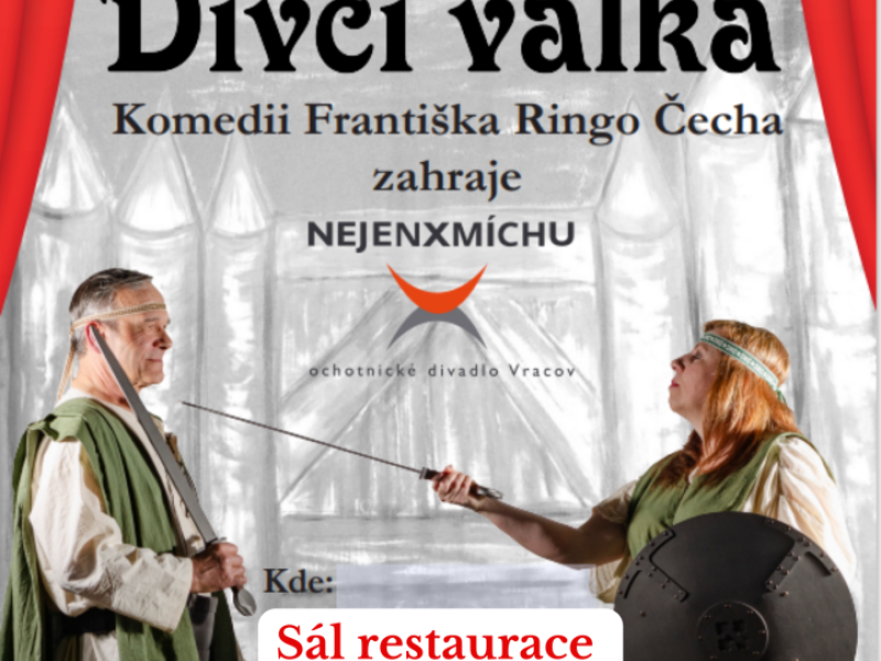 Dívčí válka - Ochotnický spolek Nejenxmíchu