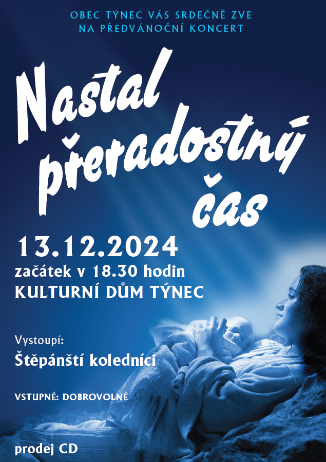 Předvánoční koncert v Týnci: Nastal přeradostný čas