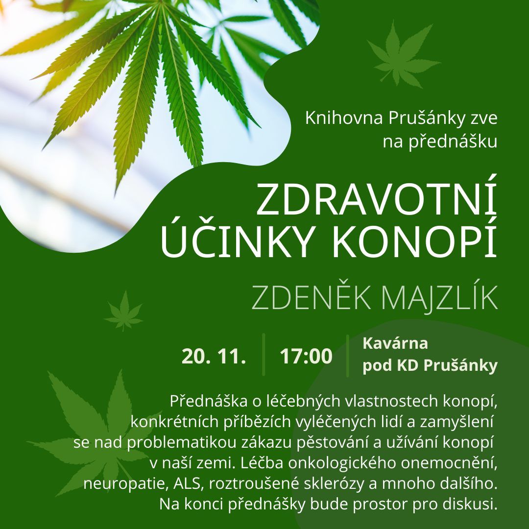 Přednáška - zdravotní účinky konopí