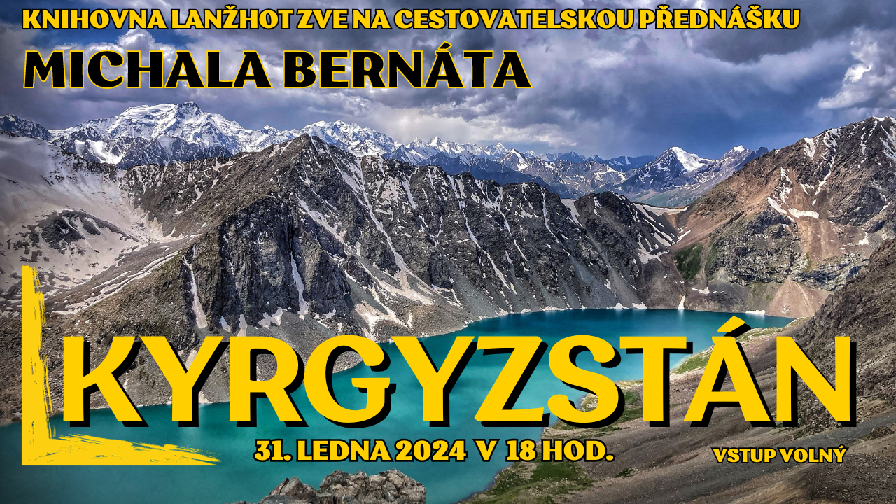 Cestovatelská přednáška - Kyrgyzstán