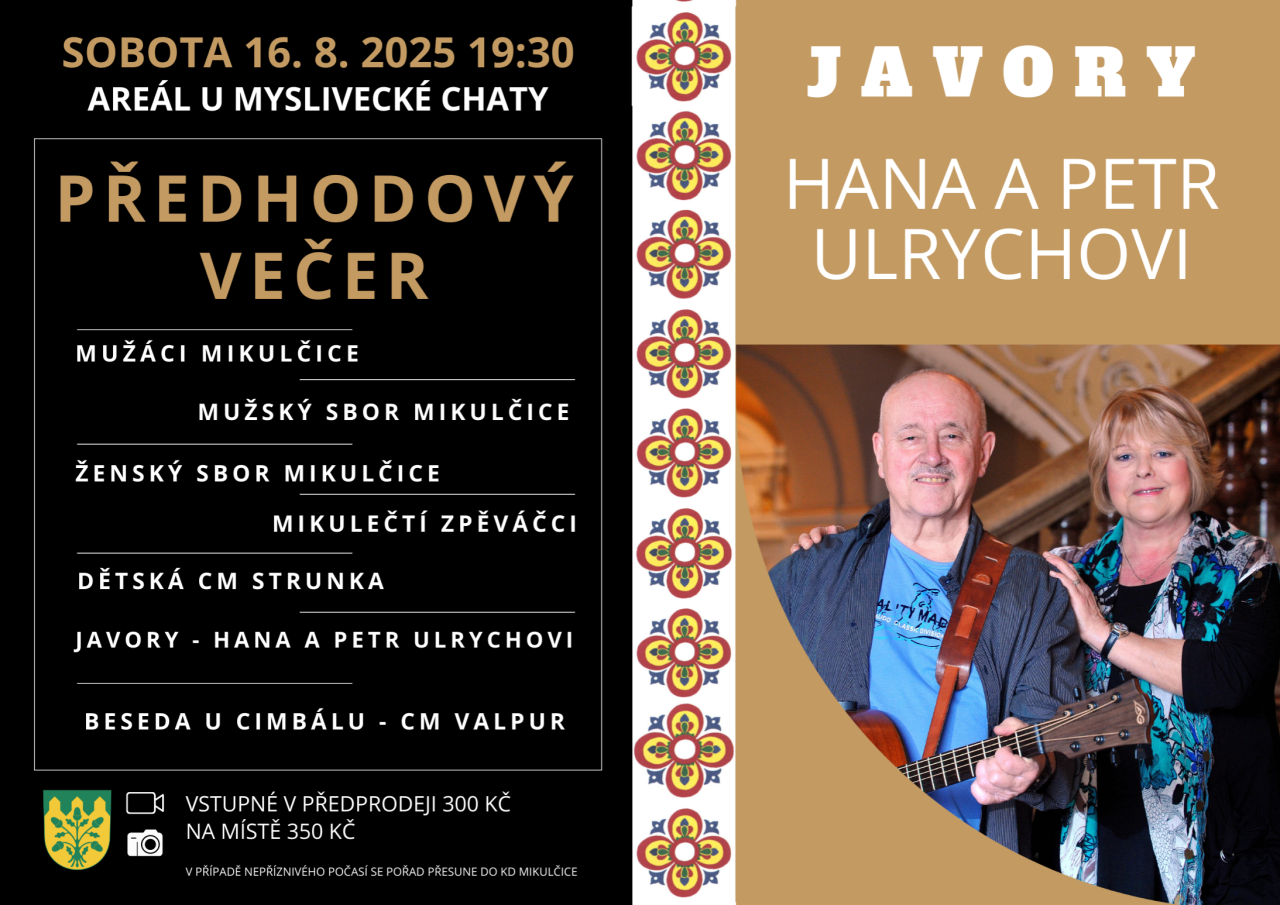 Předhodový večer v Mikulčicích 2025