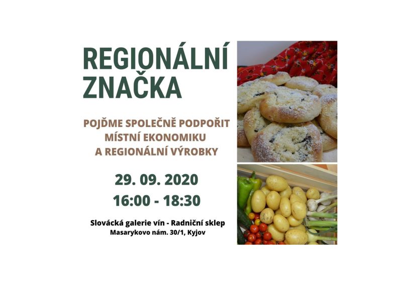 Regionální značka - Pojďme společně podpořit místní ekonomiku a regionální výrobky
