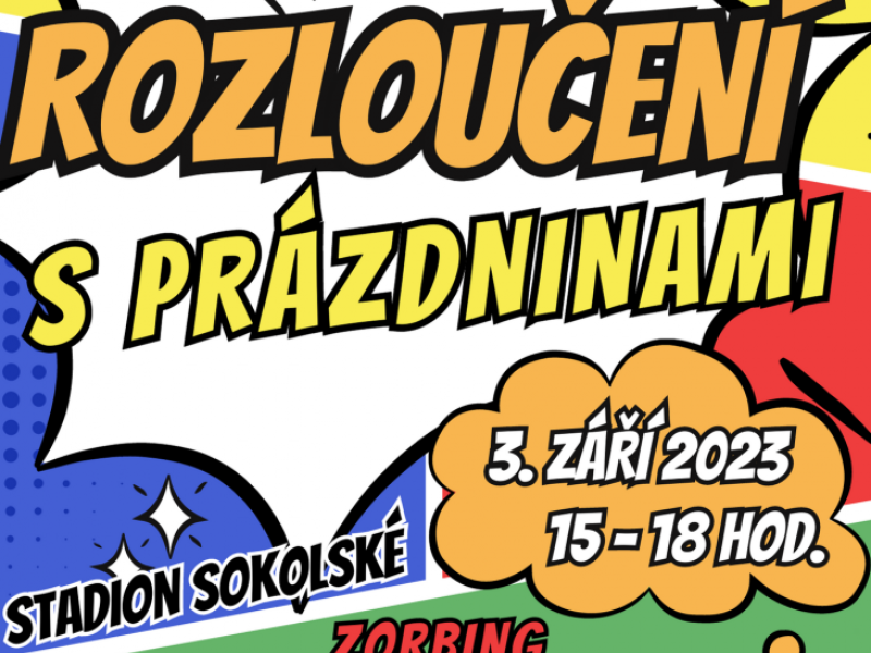 Rozloučení s prázdninami Lanžhot