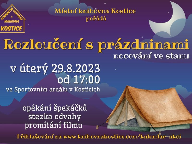 Rozloučení s prázdninami Kostice