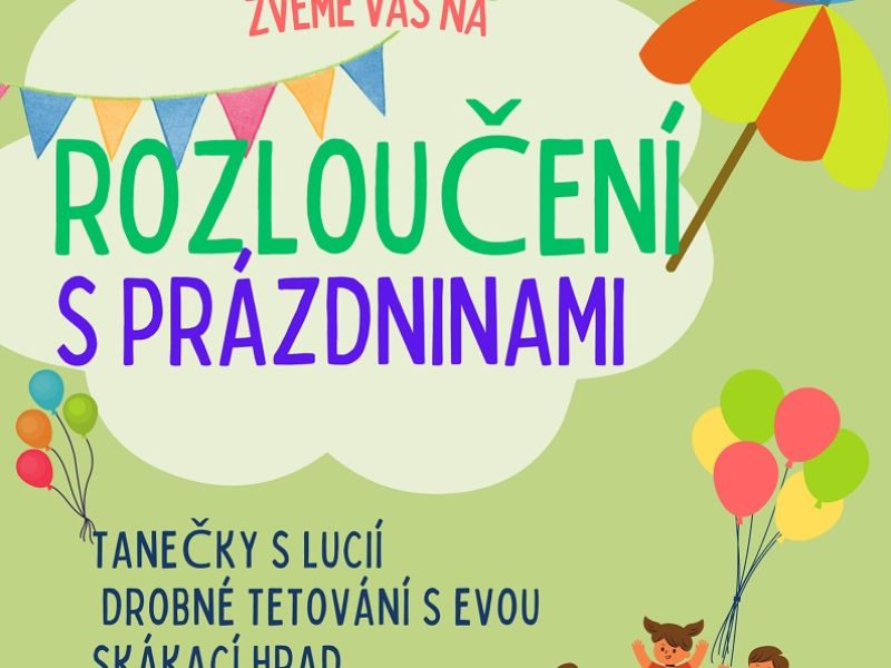 Rozloučení s prázdninami Tvrdonice