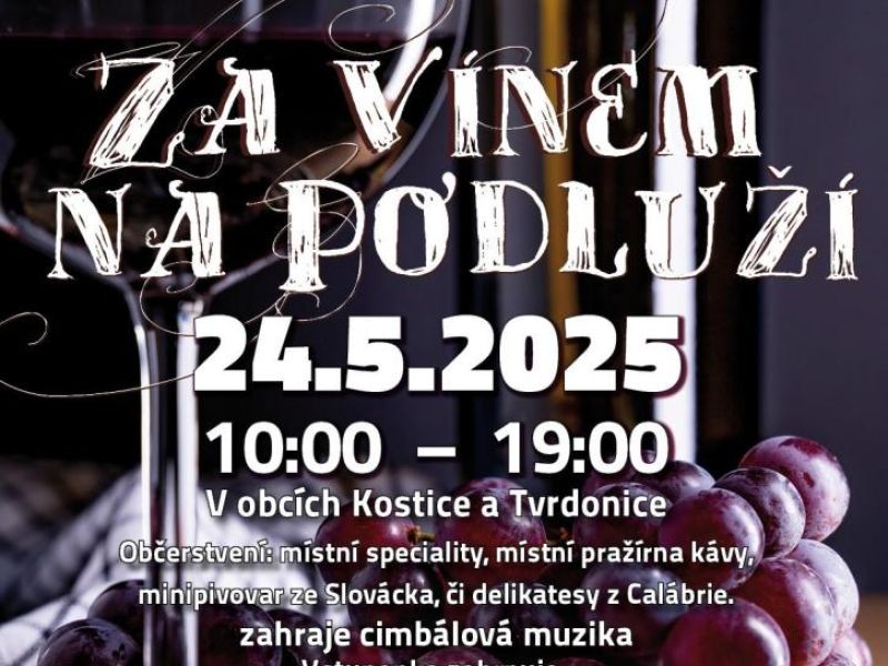 Za vínem na Podluží - Den otevřených sklepů v Kosticích a Tvrdonicích